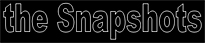the Snapshots